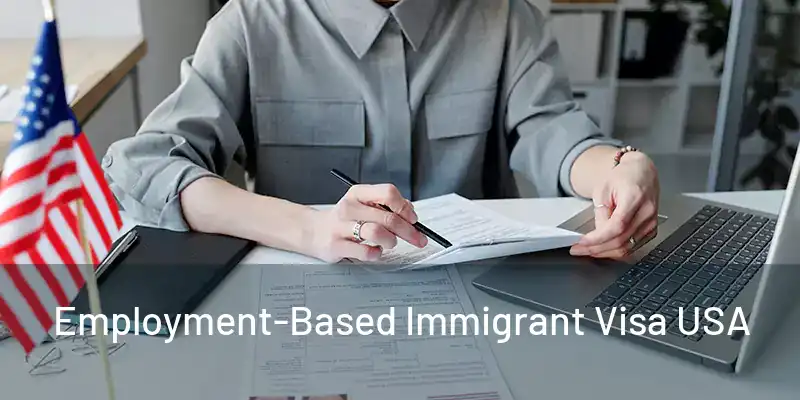  Employment-Based Immigrant Visa USA 