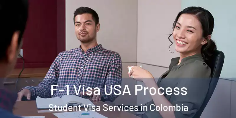  F-1 Visa USA Process Student Visa Services in Colombia