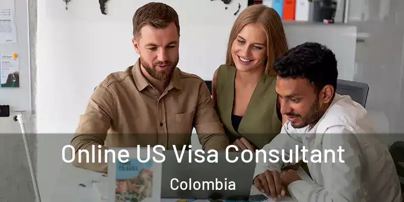  Online US Visa Consultant Colombia