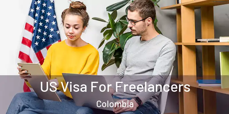  US Visa For Freelancers Colombia