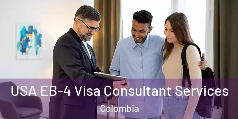  USA EB-4 Visa Consultant Services Colombia